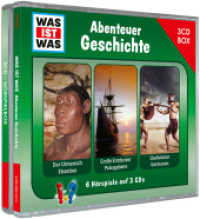 WAS IST WAS 3-CD Hörspielbox. Abenteuer Geschichte, Audio-CD : Entdecker/Polargebiete, Urmensch/Eiszeiten, Gladiatoren/Germanen. 180 Min.. Hörspiel. Ungekürzte Ausgabe (Was ist was Hörspiele) （2024. 8 Abb. 125 x 142 mm）