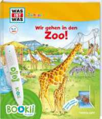 BOOKii® WAS IST WAS Junior Wir gehen in den Zoo! (BOOKii / Antippen, Spielen, Lernen) （2023. 20 S. 72 Abb. 277 mm）