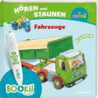 BOOKii® Hören und Staunen Mini Fahrzeuge (BOOKii / Antippen, Spielen, Lernen) （2021. 14 S. 28 Abb. 165 mm）