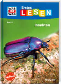 WAS IST WAS Erstes Lesen Band 11. Insekten (Was ist was Erstes Lesen 11) （2020. 64 S. farbig illustriert. 245 mm）