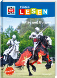 WAS IST WAS Erstes Lesen Band 19. Ritter und Burgen (Was ist was Erstes Lesen 19) （2022. 64 S. zahlreiche Fotos, farbig illustriert. 245 mm）