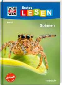WAS IST WAS Erstes Lesen Band 24. Spinnen (Was ist was Erstes Lesen 24) （2023. 64 S. zahlreiche Fotos, farbig illustriert. 245 mm）
