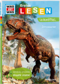 WAS IST WAS Erstes Lesen. Leserätsel Dinosaurier (WAS IST WAS Erstes Lesen Leserätsel) （2024. 48 S. farbige Fotos und Illustrationen, Stickerbogen. 240 mm）