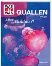 WAS IST WAS Quallen. Alles nur Glibber?! (WAS IST WAS Das Original) （2024. 48 S. 296 mm）