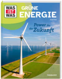 WAS IST WAS Grüne Energie. Power für die Zukunft (WAS IST WAS Das Original) （2024. 48 S. 296 mm）