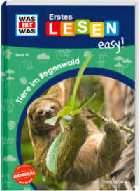 WAS IST WAS Erstes Lesen easy! Band 18. Tiere im Regenwald (WAS IST WAS Erstes Lesen easy! 18) （2024. 48 S. 79 Abb. 245 mm）