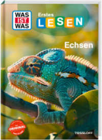 WAS IST WAS Erstes Lesen. Echsen (Was ist was Erstes Lesen) （2025. 64 S. 245 mm）