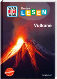 WAS IST WAS Erstes Lesen. Vulkane (Was ist was Erstes Lesen) （2025. 64 S. 245 mm）