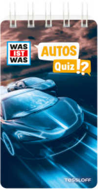 WAS IST WAS Quiz Autos : Über 100 Fragen und Antworten! Mit Spielanleitung und Punktewertung (WAS IST WAS Quizblöcke) （2024. 80 S. 130 mm）