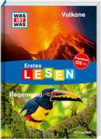 WAS IST WAS Erstes Lesen Doppelband 3.Vulkane/Regenwald (Was ist was Erstes Lesen) （2024. 128 S. 192 Abb. 245 mm）