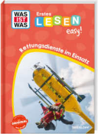 WAS IST WAS Erstes Lesen easy! Rettungsdienste im Einsatz (WAS IST WAS Erstes Lesen easy!) （2026. 48 S. 245 mm）