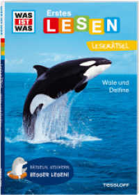 WAS IST WAS Erstes Lesen. Leserätsel Wale und Delfine (WAS IST WAS Erstes Lesen Leserätsel) （2024. 48 S. Mit farbigen Fotos und Illustrationen, 2 Stickerseiten. 24）
