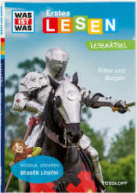 WAS IST WAS Erstes Lesen. Leserätsel Ritter und Burgen (WAS IST WAS Erstes Lesen Leserätsel 8) （2025. 48 S. 64 Abb. 240 mm）