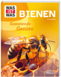 WAS IST WAS Bienen. Summende Genies (WAS IST WAS Das Original) （2024. 48 S. 296 mm）