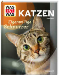 WAS IST WAS Katzen. Eigenwillige Schnurrer (WAS IST WAS Das Original) （2025. 48 S. 296 mm）