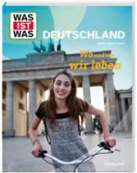 WAS IST WAS Deutschland. Wo und wie wir leben (WAS IST WAS Das Original) （2025. 48 S. 296 mm）