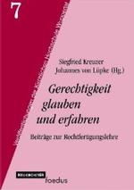 Gerechtigkeit glauben und erfahren : Beiträge zur Rechtfertigungslehre (Veröffentlichungen der Kirchlichen Hochschule Wuppertal)
