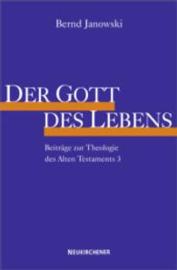 Der Gott des Lebens (Beitr&auml;ge zur Theologie des Alten Testaments)