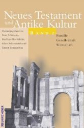 Neues Testament und Antike Kultur