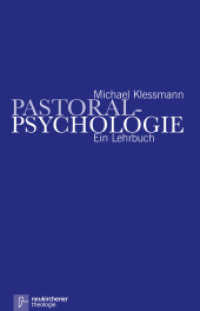 Pastoralpsychologie : Ein Lehrbuch （5. Aufl. 696 S. m. Abb. 22.5 cm）