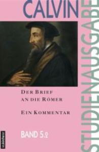 Calvin-Studienausgabe : Ein Kommentar