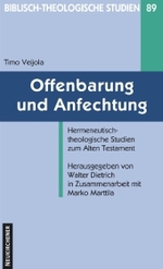 Biblisch-Theologische Studien : Hermeneutisch-theologische Studien zum Alten Testament