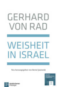 Weisheit in Israel （4., überarb. Aufl. 2013. XVI, 350 S. 22.5 cm）
