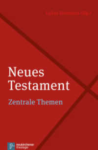 Neues Testament : Zentrale Themen (Neukirchener Theologie) （2014. 358 S. 228 mm）