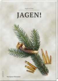 JAGEN! （2014. 240 S. farbige Abbildungen. 31 cm）