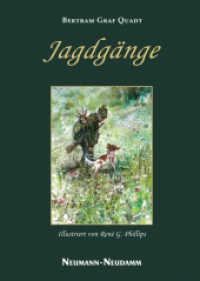 Jagdgänge （2016. 192 S. m. zahlr. Abb. 23.5 cm）