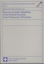 Macroeconometric Modelling of the German Economy in the Framework of Euroland.