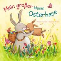 Mein großer kleiner Osterhase : Bilderbuch. （3. Aufl. 2016. 16 S. 8 Illustrationen. 171 mm）