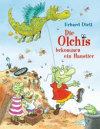 Die Olchis bekommen ein Haustier : Bilderbuch. (Die Olchis) （6. Aufl. 2017. 32 S. 24 Illustrationen. 288 mm）