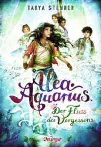 Alea Aquarius 6. Der Fluss des Vergessens (Alea Aquarius 6) （2. Aufl. 2020. 640 S. 82 Illustrationen. 215 mm）
