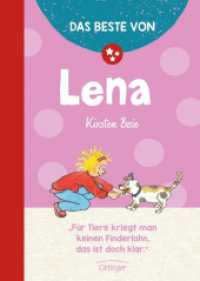 Das Beste von Lena : Sammelband (Lena) （2016. 512 S. 18 Illustrationen. 239 mm）