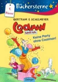 Keine Party ohne Coolman