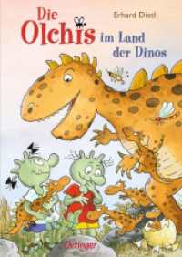Die Olchis im Land der Dinos (Die Olchis) （8. Aufl. 2018. 112 S. 64 Illustrationen. 239 mm）