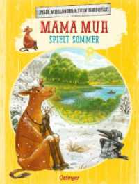Mama Muh spielt Sommer : Bilderbuch. (Mama Muh) （2. Aufl. 2018. 32 S. 12 Illustrationen. 298 mm）