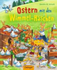 Ostern mit den Wimmel-Häschen : Bilderbuch. （2019. 16 S. m. zahlr. bunten Bild. 231 mm）
