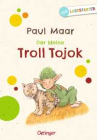 Der kleine Troll Tojok (Der kleine Troll Tojok) （2019. 64 S. 30 Illustrationen. 239 mm）