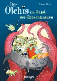 Die Olchis im Land der Riesenkraken (Die Olchis) （3. Aufl. 2019. 112 S. 91 Illustrationen. 239 mm）