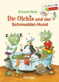 Die Olchis und der Schmuddel-Hund : Lesestarter. 1. Lesestufe (Lesestarter) （6. Aufl. 2019. 64 S. 39 Illustrationen. 217 mm）