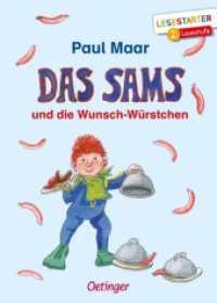 Das Sams und die Wunsch-Würstchen : Lesestarter. 2. Lesestufe (Lesestarter) （3. Aufl. 2019. 64 S. 35 Illustrationen. 217 mm）