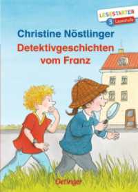 Detektivgeschichten vom Franz : Lesestarter. 3. Lesestufe (Lesestarter) （4. Aufl. 2019. 64 S. 44 Illustrationen. 216 mm）