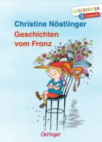 Geschichten vom Franz : Lesestarter. 3. Lesestufe (Lesestarter) （3. Aufl. 2019. 64 S. 30 Illustrationen. 216 mm）