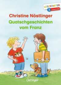 Quatschgeschichten vom Franz : Lesestarter. 3. Lesestufe (Lesestarter) （3. Aufl. 2019. 64 S. 30 Illustrationen. 216 mm）