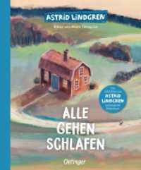 Alle gehen schlafen : Bilderbuch. （3. Aufl. 2020. 32 S. 12 Illustrationen. 247 mm）