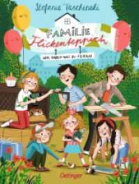 Familie Flickenteppich 2. Wir haben was zu feiern (Familie Flickenteppich 2) （2. Aufl. 2020. 240 S. 37 Illustrationen. 217 mm）