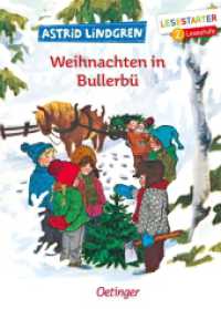 Weihnachten in Bullerbü : Lesestarter. 2. Lesestufe (Lesestarter) （4. Aufl. 2019. 48 S. 41 Illustrationen. 217 mm）