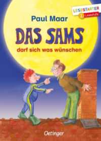 Das Sams darf sich was wünschen : Lesestarter. 2. Lesestufe (Lesestarter) （3. Aufl. 2019. 64 S. 30 Illustrationen. 216 mm）